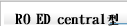 RO ED central型